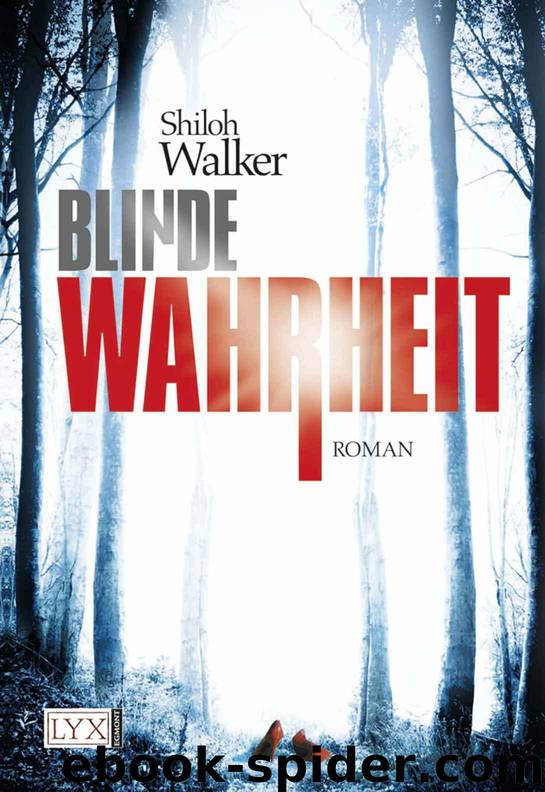 Blinde Wahrheit by Shiloh Walker