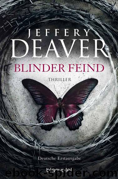 Blinder Feind: Thriller (German Edition) by Deaver Jeffery