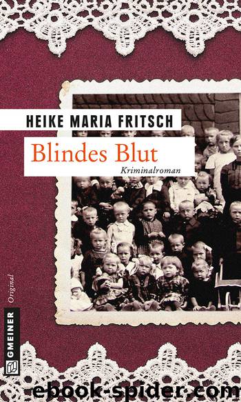 Blindes Blut by Fritsch Heike Maria