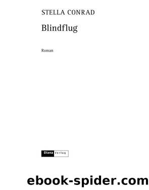 Blindflug by Stella Conrad