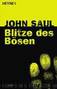 Blitze des Bösen by John Saul