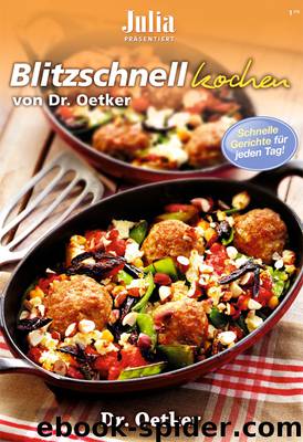 Blitzschnell kochen by Oetker Dr