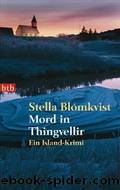 Blomkvist, Stella by Mord in Thingvellir