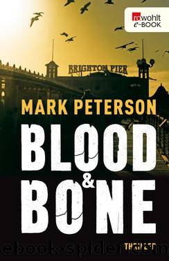 Blood & Bone by Mark Peterson