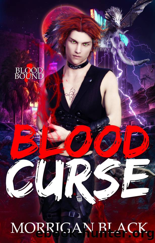 Blood Curse (Blood Bound Book 1) by Morrigan Black