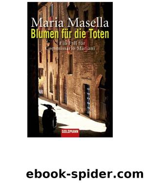 Blumen fuer die Toten - Ein Fall fuer Commissario Mariani by Maria Masella Birgitta Hoepken