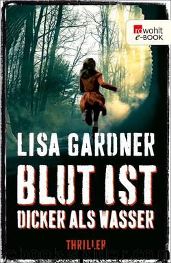 Blut ist dicker als Wasser by Gardner Lisa