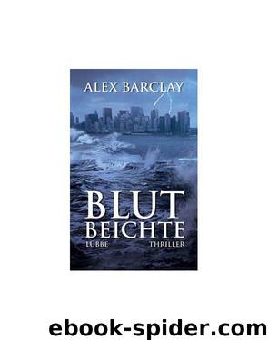 Blutbeichte by Alex Barclay