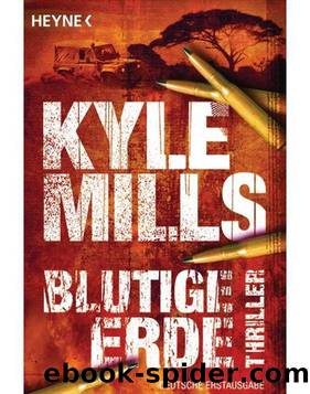 Blutige Erde by Kyle Mills