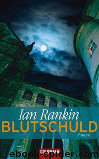 Blutschuld - Inspektor Rebus 06 by Ian Rankin