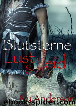 Blutsterne. Lust und Leid: Vampire-Mystery-Thriller by Ivy Anderson