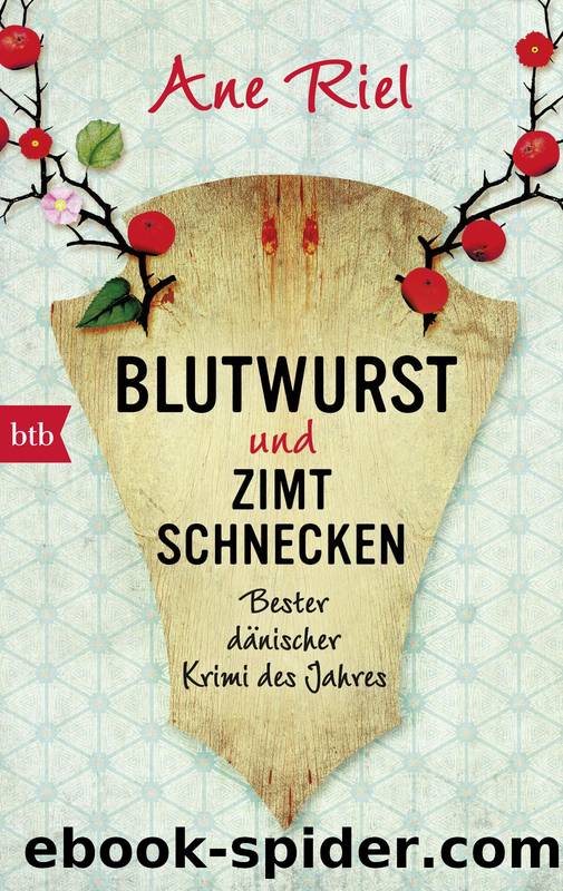 Blutwurst und Zimtschnecken by Riel Ane