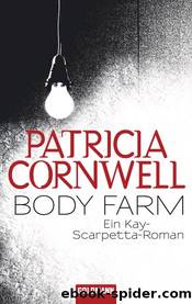 Body Farm by Patricia Cornwell