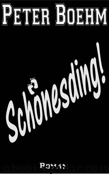 Boehm, Peter by Schoenesding!