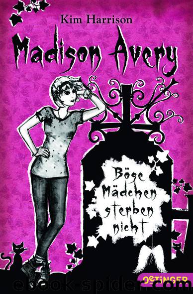 Boese Maedchen sterben nicht by Kim Harrison