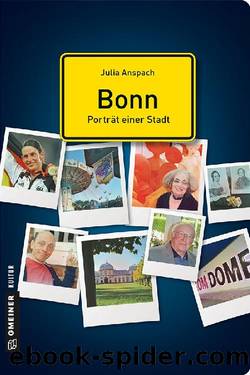 Bonn – Porträt einer Stadt by Julia Anspach