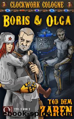 Boris und Olga (B00R1YDBHM) by Selma J. Spieweg