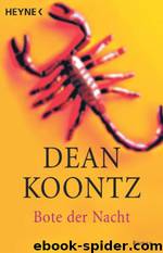 Bote der Nacht by Koontz Dean R