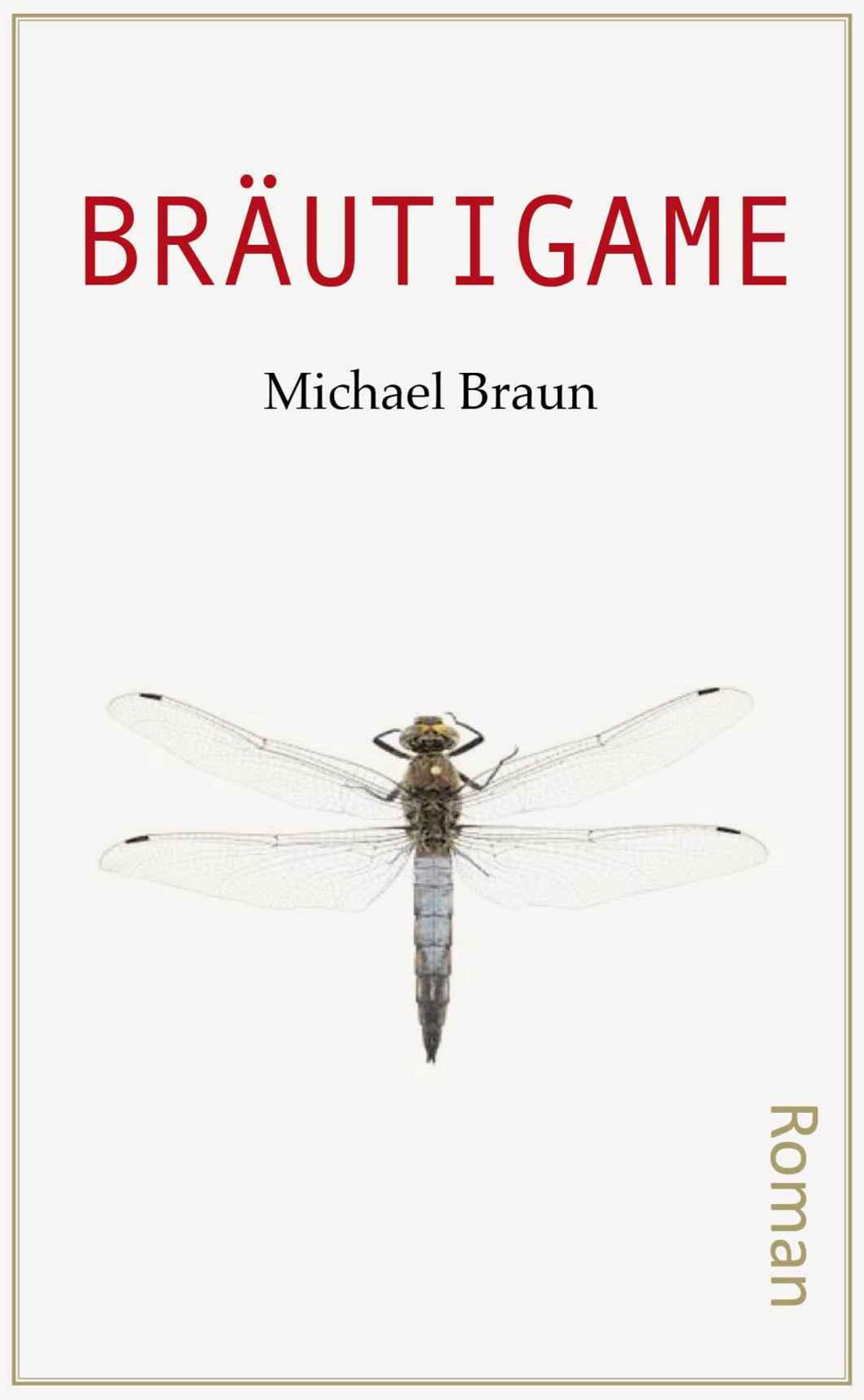 Braeutigame by Michael Braun