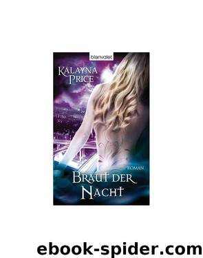 Braut der Nacht by Kalayna Price