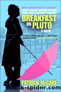 Breakfast on Pluto by Patrick McCabe