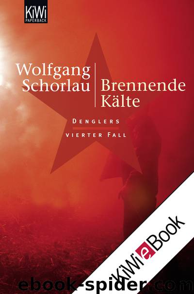 Brennende Kälte by Schorlau Wolfgang