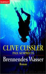 Brennendes Wasser by Clive Cussler