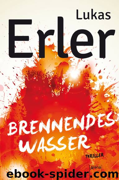 Brennendes Wasser by Lukas Erler