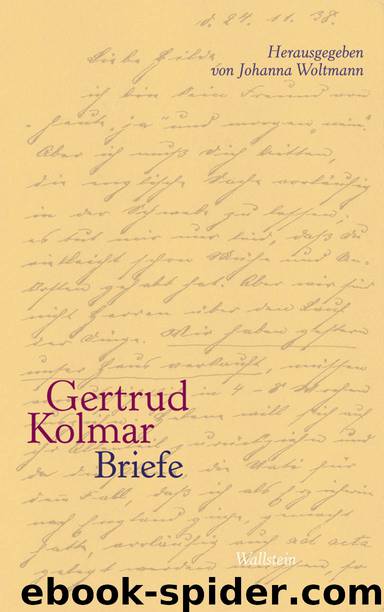 Briefe by Gertrud Kolmar Johanna Woltmann