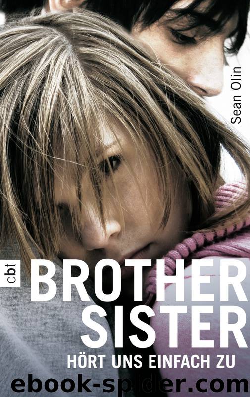 Brother Sister - Hoert uns einfach zu by Sean Olin