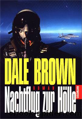 Brown, Dale by Nachtflug zur Hoelle