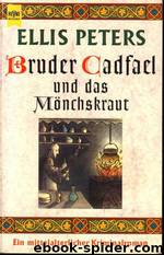 Bruder Cadfael und das Mönchskraut by Ellis Peters