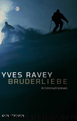 Bruderliebe - Roman by Verlag Antje Kunstmann