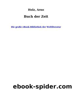 Buch der Zeit by Holz Arno