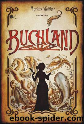 Buchland (German Edition) by Markus Walther