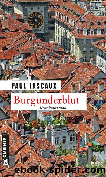 Burgunderblut by Lascaux Paul