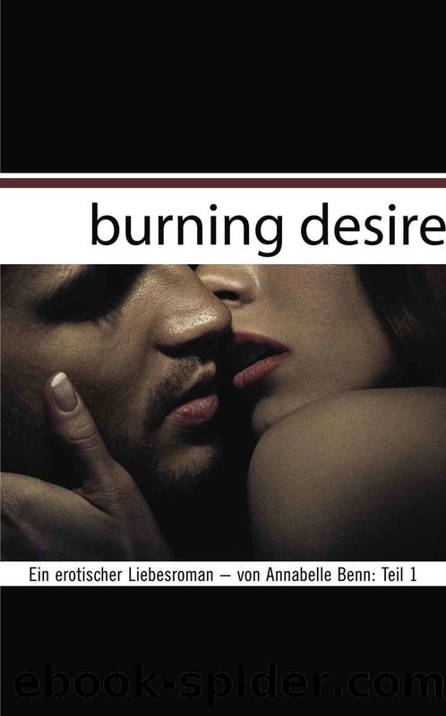 Burning Desire 01 by Annabelle Benn