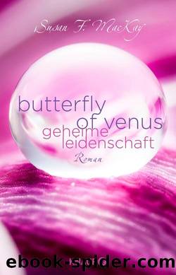 Butterfly of Venus  Romane by Susan F. MacKay