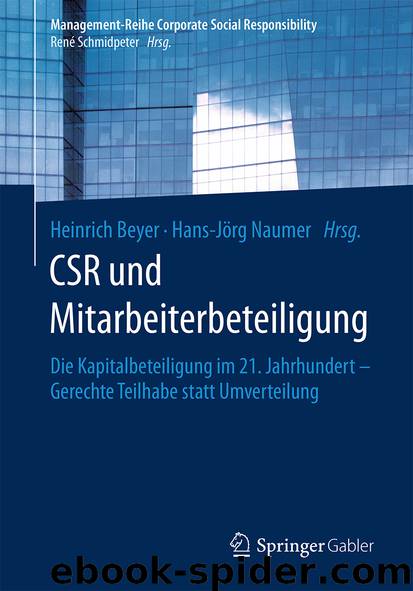 CSR und Mitarbeiterbeteiligung by Heinrich Beyer & Hans-Jörg Naumer