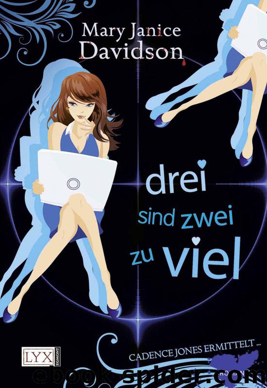 Cadence Jones ermittelt: Drei sind zwei zu viel (German Edition) by Mary Janice Davidson