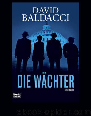 Camel Club 01 - Die Wächter by Baldacci David