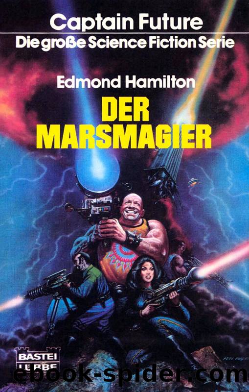 Captain Future 07: Der Marsmagier by Hamilton Edmond