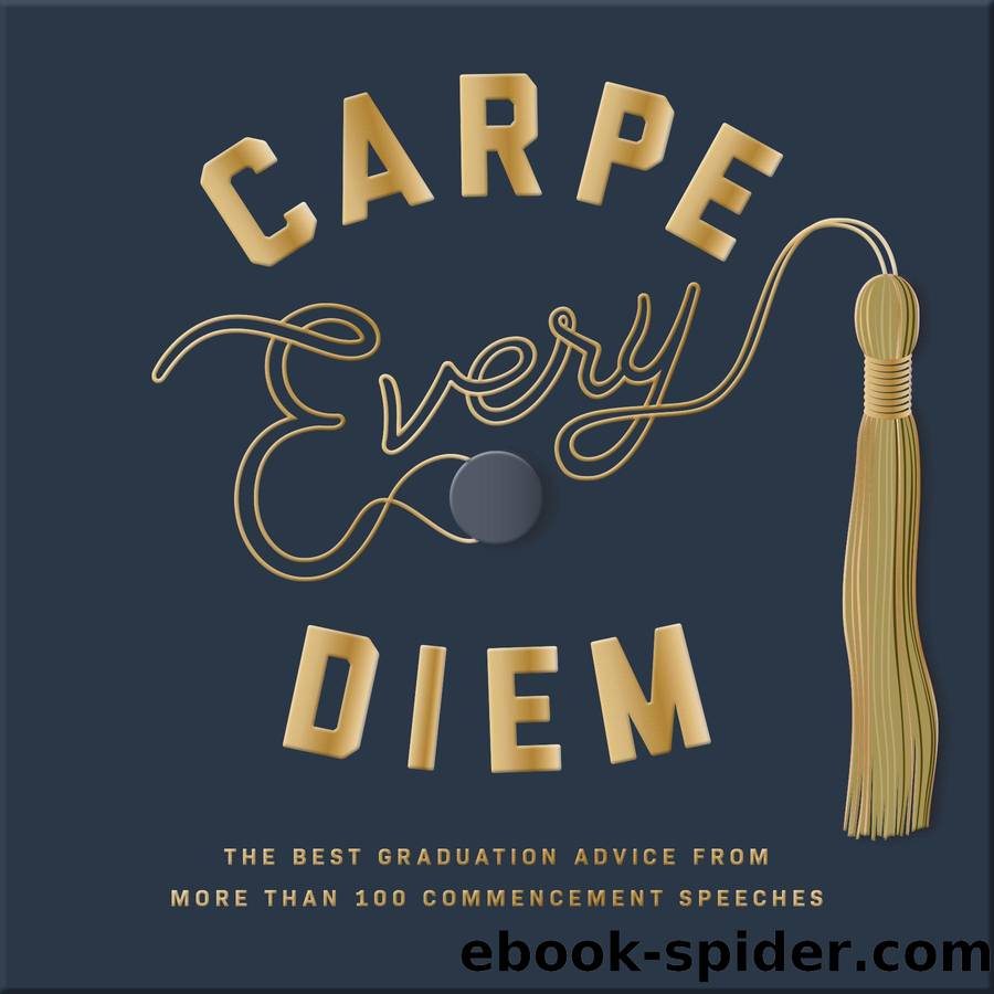 Carpe Every Diem by Robie Rogge