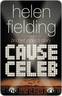 Cause Celeb by Fielding Helen