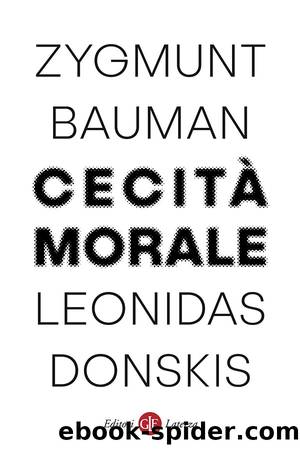 CecitÃ  morale by Zygmunt Bauman Leonidas Donskis