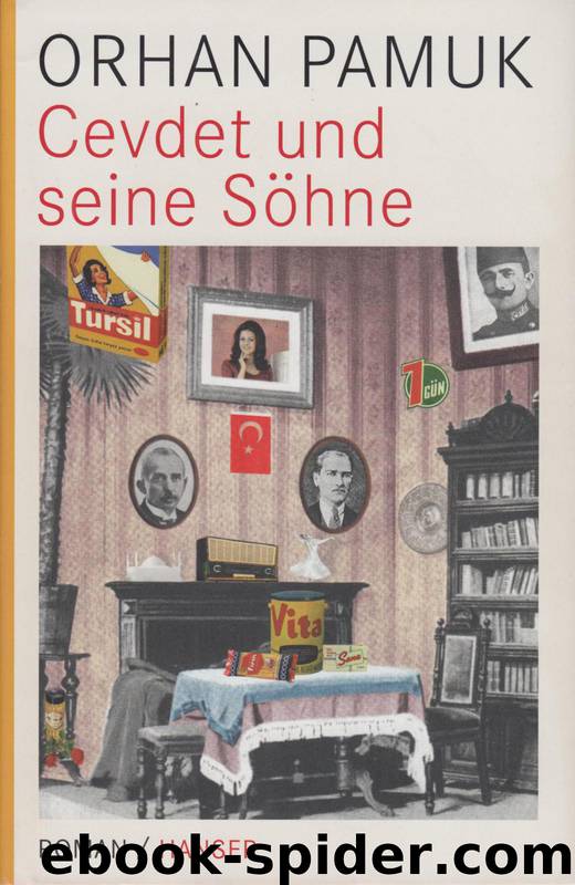 Cevdet und seine Soehne by Orhan Pamuk