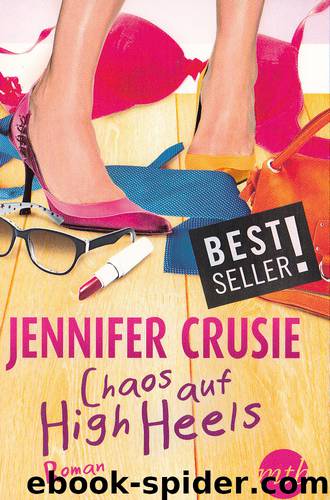 Chaos auf High Heels by Jennifer Crusie