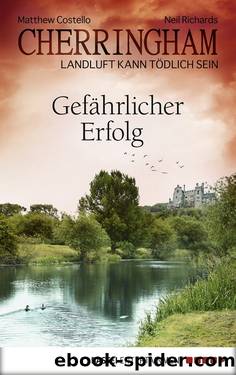 Cherringham - Gefährlicher Erfolg by Matthew Costello & Neil Richards