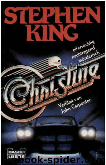 Christine by Stephen King