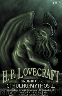 Chronik des Cthulhu-Mythos II (German Edition) by H. P. Lovecraft